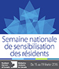 Semaine nationale de sensibilisation des résidents<br />Du 15 au 19 février 2016